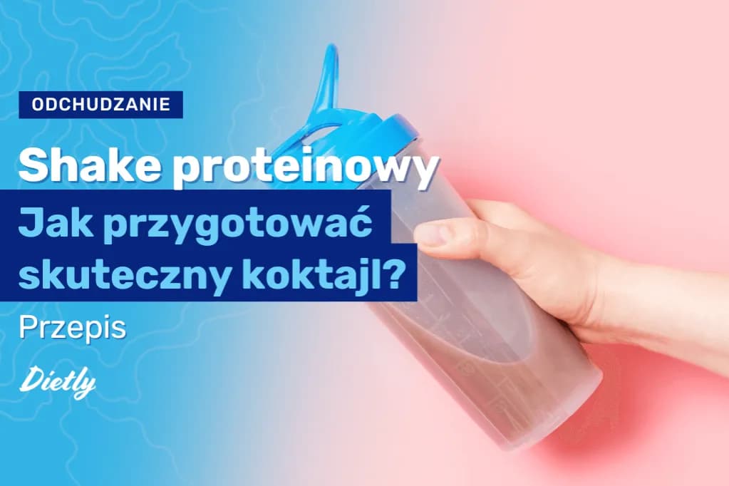 Czy shake proteinowy jest zdrowy? Sprawdź korzyści i zagrożenia