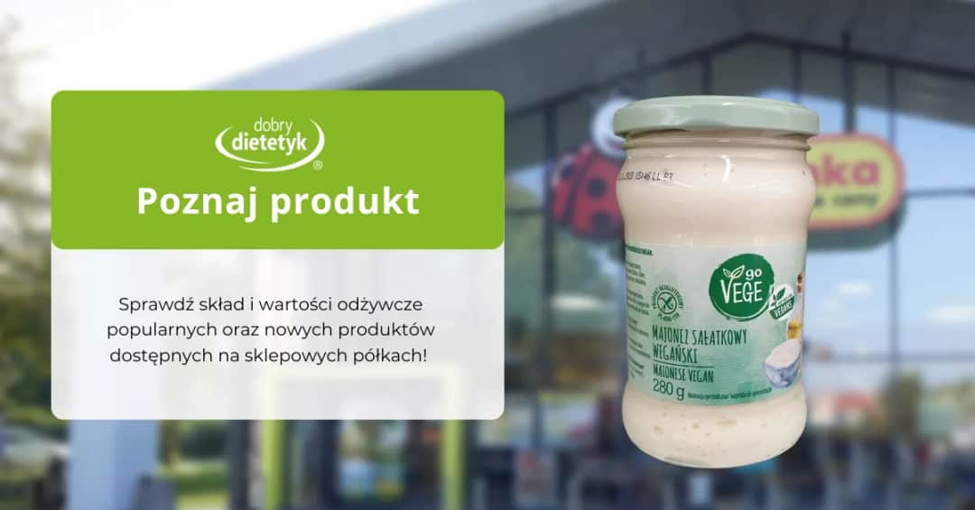 Gdzie kupić majonez dietetyczny? Sprawdź najlepsze opcje i ceny